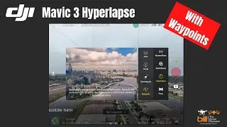 DJI Mavic 3 Hyperlapse With Waypoints