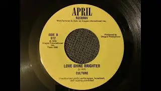 Culture - Love Shine Brighter
