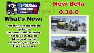 Truckers Of Europe 3 Beta Update 0.36.6 - Ai trucks - 3 new trailers And More!!