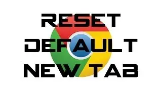 Google Chrome - How to Reset Your Default New Tab (Bing Bar) [2022]