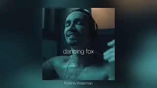 dancing fox by Kristina Waterman ( official short music video)