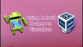 How to Use Android 7.0 Nougat on Virtuabox & VMware?