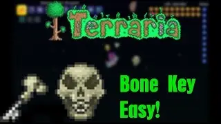 Terraria: How to easily get the Bone Key! (1.3.4.4)