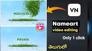 Instagram trending nameart video editing telugu| vn video editor telugu