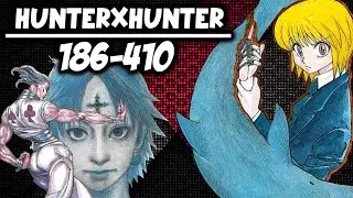 HunterXHunter 186-410 | After the Anime Included