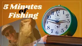 Five Minutes of Fishing !!!NEW SERIES!!!