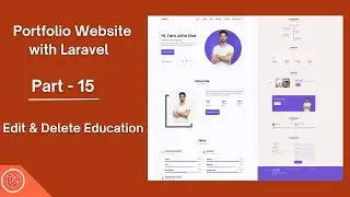Build a Portfolio Website with Laravel 12 (Beginner Friendly!) | Edit and Delete Education