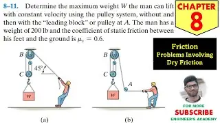 8-11 Friction - Chapter 8 | Hibbeler Statics 14th ed | Engineers Academy