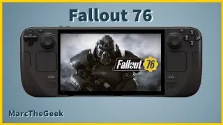 Fallout 76 Gameplay on Steam Deck