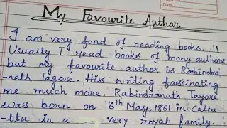 Essay On My Favourite Author//English Essay