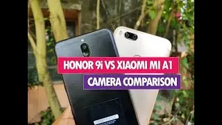Honor 9i vs Xiaomi Mi A1 Camera Comparison- Which has better Camera