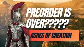 PREORDER IS OVER??? ASHES OF CREATION - THE RHOODY WAY