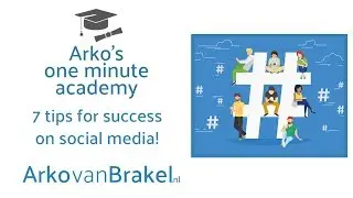 7 tips for success on social media!
