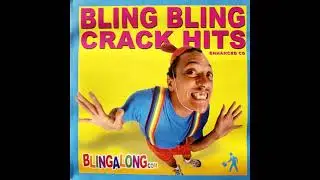 Bling Bling - My Crack Hits [2005]
