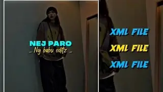 ENGLISH SONG ||| NEJ PARO ||| XML FILE ⤵️ DISCRIPTION BOX CHECK 👇👇 ALIGHT MOTION