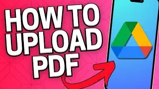 How to Upload PDF in Google Drive on iPhone (2024)