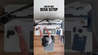 End of Day Desk Setup