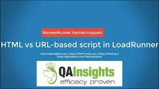 Learn LoadRunner Series - #26 - HTML vs URL based script in LoadRunner