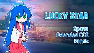 (LAZY, FILLER, NO CHORUS) Lucky Star - Sparta Remix