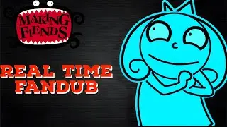 Making Fiends Episode 1 | Real Time Fandub