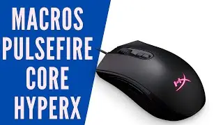 Macros e funções - Mouse Hyper X Pulsefire Core