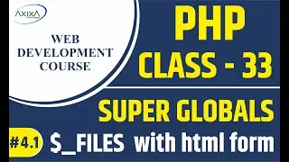 $_FILES Super global variable with html form in php tutorial(#4.1)