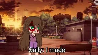 If Sally ran away to see her parents (Sally Williams) Creepypasta