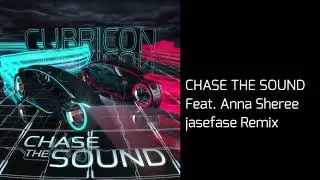 Chase the Sound - jasefase Remix