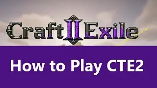 Craft to Exile 2 Beginner's Guide | CTE2 1.0.3 version (Path of Exile Minecraft Modpack)