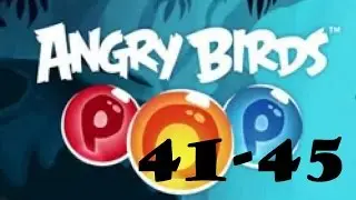 Angry Birds Pop Levels 41 to 45 Walkthroughs - Intellectual Games