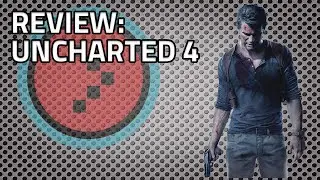 Review: Uncharted 4