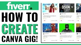 How To Create Canva Gig In Fiverr (Simple Step By Step)