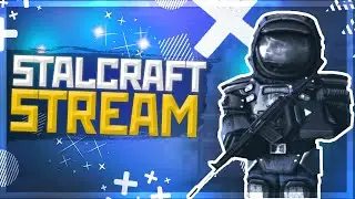 🔴STALCRAFT | ЗАКРЫТЬ ЕЖЕДНЕВКИ + PVE ФАРМ 🐱‍🏍