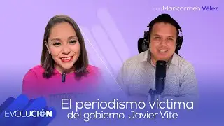 El periodismo, víctima del gobierno #36 | Evolución Podcast