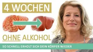 30 Tage ohne Alkohol: Wie sich unser Körper vom Gift erholt. ( Fettleber, Übergewicht, Magen, Darm)
