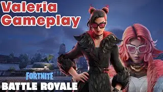 Valeria Gameplay | Fortnite - No Commentary