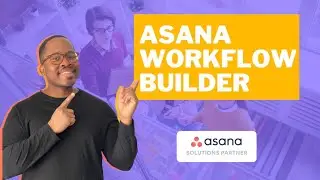NEW ASANA Workflow Builder: First Look and Blind Reaction to the New Workflow Feature 🚀