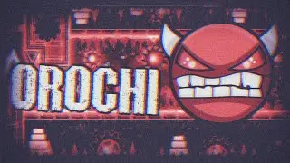 Orochi - УРОВЕНЬ ИЗ ПРОШЛОГО | Geometry Dash 2.11 [2]