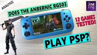 Anbernic RG503 - 12 Game PSP Test!