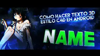 Como Hacer Texto 3D Estilo C4D Desde Android. [PixelLab] (Tutorial)
