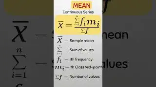 Statistical formula Series: Mean of continuous series data  