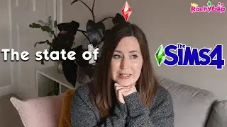 The state of The Sims 4...