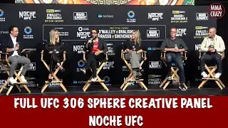 Full UFC 306 Sphere Creative Panel | Noche UFC