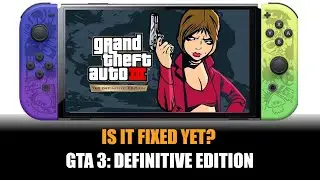 GTA 3 Definitive  Is It Fixed? Performance Review