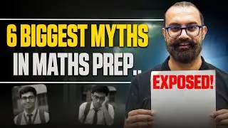 Maths Is NOT Tough!😱| Busting 6 Common Myths | By Anuj Sir