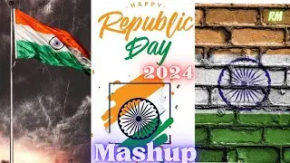 Republic Day Special Mashup / 2024 Old Songs / 26 January / Refreshing Music