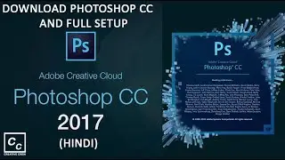 Download Photoshop CC And Full Setup || Hindi Photoshop Tutorial || Creative Crew
