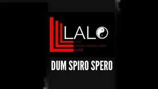 LALO - Dum Spiro Spero