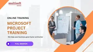 Microsoft Project Online Training: Certification Preparation | Multisoft Systems