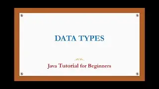 Data types in Java | data types in java | Java tutorial for beginners (English)